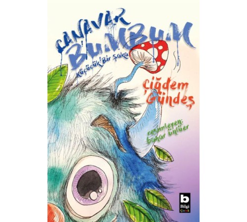Canavar Bumbum - Küçücük Bir Şaka