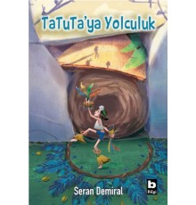 Tatuta’ya Yolculuk