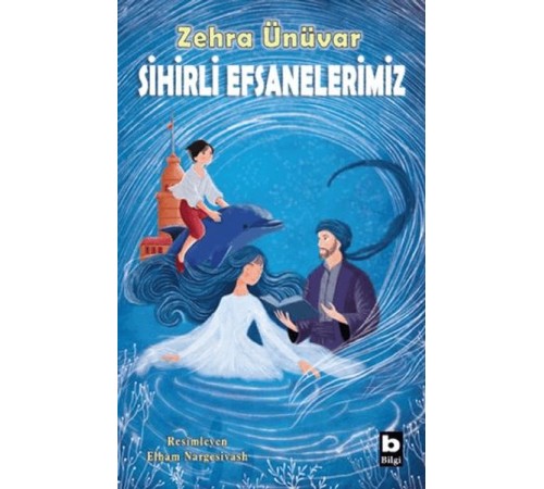 Sihirli Efsanelerimiz
