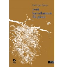 Yeni Hayatlarının İlk Günü