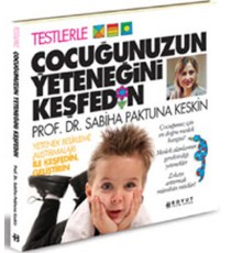 Testlerle Çocuğunuzun Yeteneğini Keşfedin