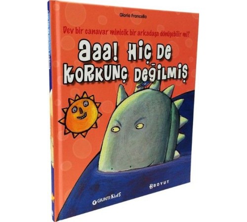 Aaa! Hiç de Korkunç Değilmiş (Ciltli) Aaa! Hiç de Korkunç Değilmiş (Ciltli)