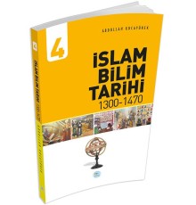 İslam Bilim Tarihi 4 - (1300-1470)