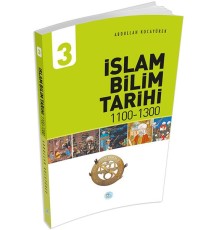 İslam Bilim Tarihi 3 (1100-1300)