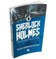 Sussex Vampiri'nin Macerası - Sherlock Holmes