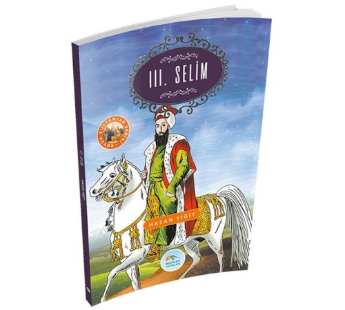 Büyük Sultanlar Serisi - 3. Selim