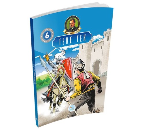 Ömer Seyfettin Hikayeleri 6 - Teke Tek Ömer Seyfettin Hikayeleri 6 - Teke Tek