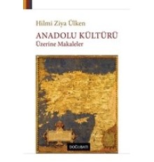 Anadolu Kültürü Üzerine Makaleler