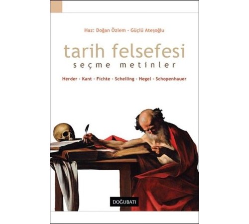 Tarih Felsefesi-Seçme Metinler