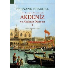 2. Felipe Dönemi'nde Akdeniz ve Akdeniz Dünyası 1