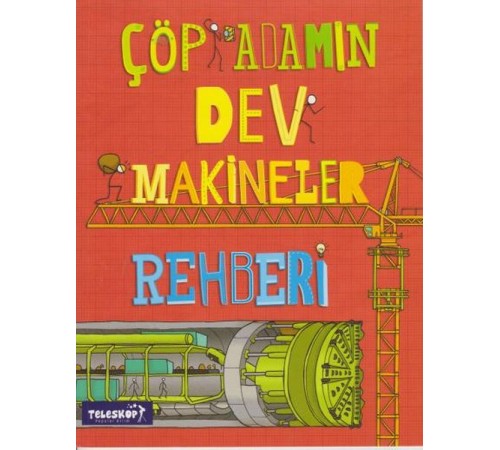 Çöp Adamın Dev Makineler Rehberi