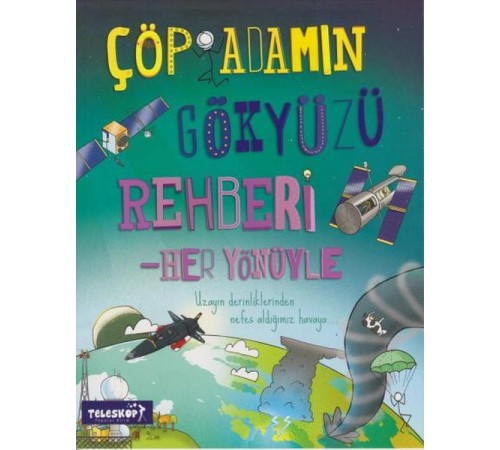 Çöp Adamın Gökyüzü Rehberi