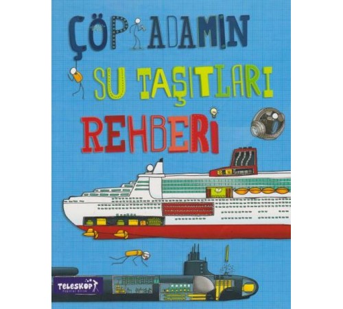 Çöp Adamın Su Taşıtları Rehberi