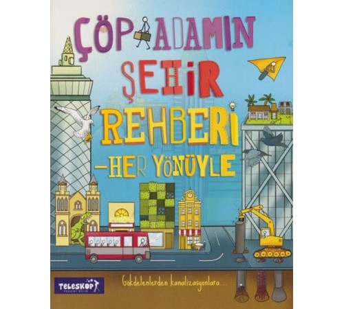 Çöp Adamın Şehir Rehberi
