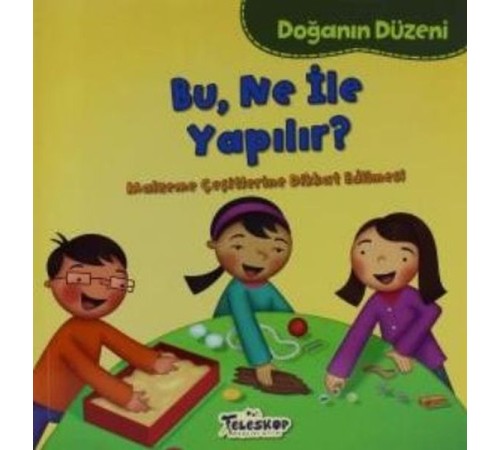 Doğanın Düzeni Bu Ne İle Yapılır?