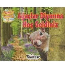 Ağaçlar Diyarına Hoş Geldiniz