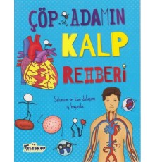 Çöp Adamın Kalp Rehberi