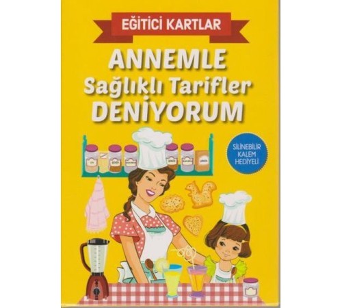 Eğitici Kartlar Annemle Sağlıklı Tarifler Deniyorum
