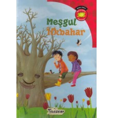 Bilim Serisi Oku ve Öğren Mevsimler - Meşgul İlkbahar
