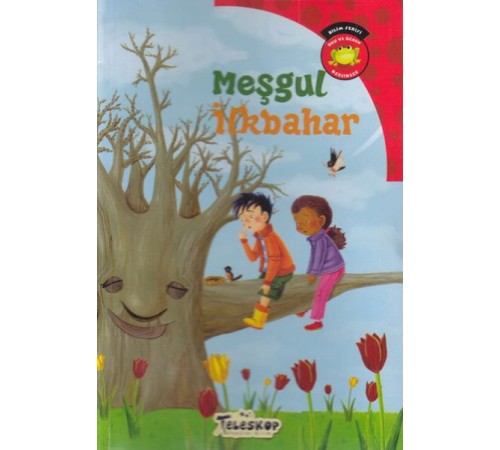 Bilim Serisi Oku ve Öğren Mevsimler - Meşgul İlkbahar