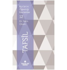 Kur'an'ın Öğrettiği Kavramlar 12 - Tafsil