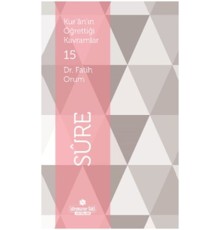 Kur'an'ın Öğrettiği Kavramlar 15 - Sure