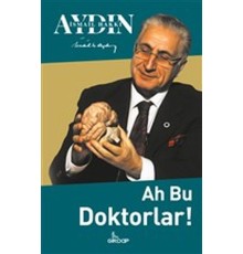 Ah Bu Doktorlar!
