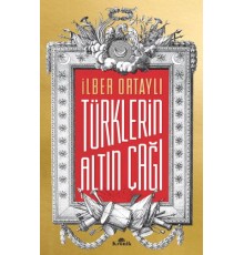 Türklerin Altın Çağı
