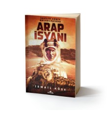 İngiliz Arşiv Belgelerinde Arap İsyanı