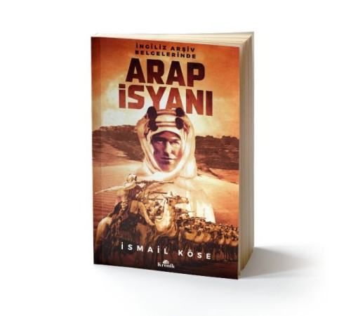 İngiliz Arşiv Belgelerinde Arap İsyanı