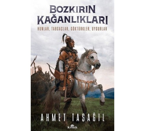 Bozkırın Kağanlıkları Bozkırın Kağanlıkları