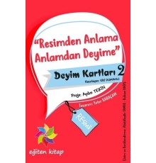 Resimden Anlama Anlamdan Deyime - Deyim Kartları 2
