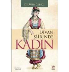 Divan Şiirinde Kadın