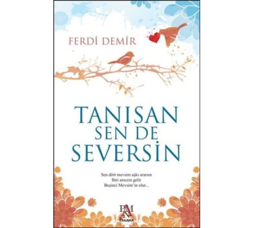 Tanısan Sen De Seversin
