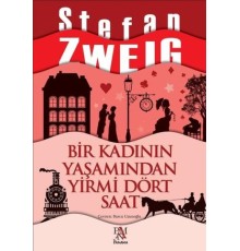 Bir Kadının Yaşamından Yirmi Dört Saat
