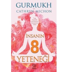 İnsanın 8 Yeteneği