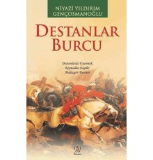Destanlar Burcu