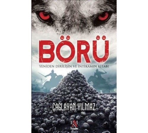 Börü - Yeniden Diriliş ve İntikamın Kitabı