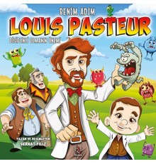 Benim Adım Louis Pasteur - Disiplinli Olmanın Önemi