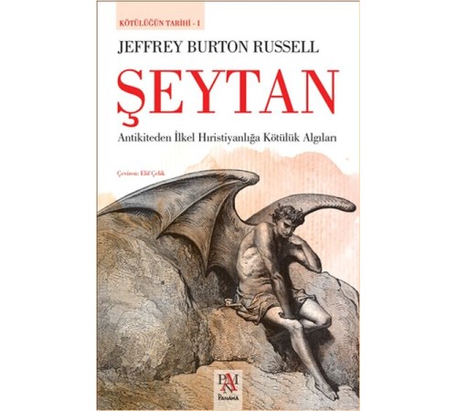 Şeytan - Kötülüğün Tarihi