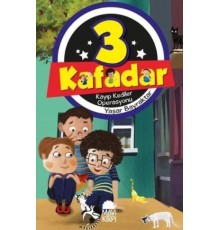 3 Kafadar 3 Kayıp Kediler Operasyonu