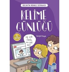 Kelime Günlüğü - Selimin Renkli Dünyası 3. Sınıf