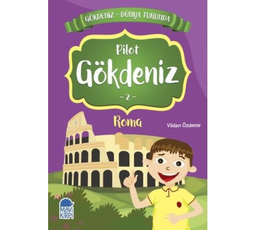 Pilot Gökdeniz 2 Roma - Gökdeniz Dünya Turunda