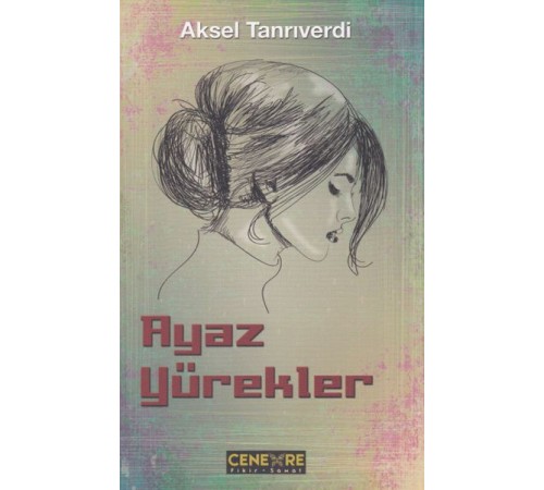 Ayaz Yürekler Ayaz Yürekler