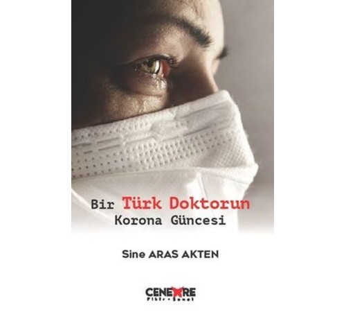 Bir Türk Doktorun Korona Güncesi