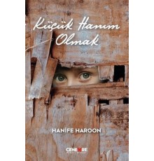 Küçük Hanım Olmak