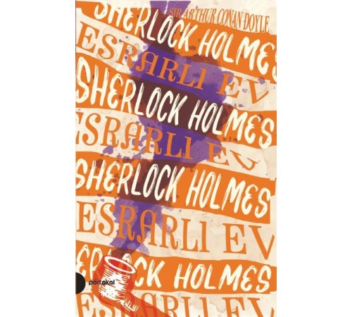 Sherlock Holmes 4 - Esrarlı Ev Sherlock Holmes 4 - Esrarlı Ev