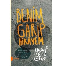 Benim Garip Hikayem