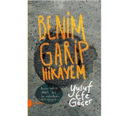 Benim Garip Hikayem Benim Garip Hikayem