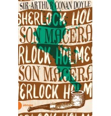 Sherlock Holmes 11 - Son Macera